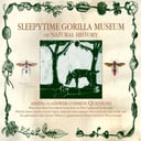 Of Natural History by Sleepytime Gorilla Museum