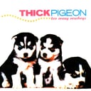 Too Crazy Cowboys (Remastered) by Thick Pigeon