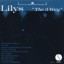 The 3 Way by Lilys