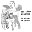 La Sirena de Pecera by Old Time Relijun