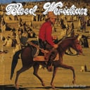 Kick Up the Dust by Blood Meridian