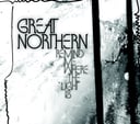 Remind Me Where the Light Is by Great Northern