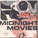 Midnight Movies by Midnight Movies