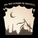 You May Already Be Dreaming (Bonus Track Version) by Neva Dinova