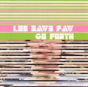 Go Forth by Les Savy Fav