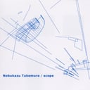 Scope by Nobukazu Takemura