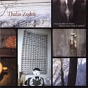 Trust Not Those In Whom Without Some Touch of Madness by Thalia Zedek