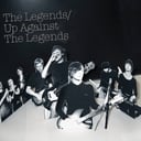 Up Against the Legends by The Legends